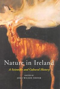 Cover image for Nature in Ireland: A Scientific and Cultural History