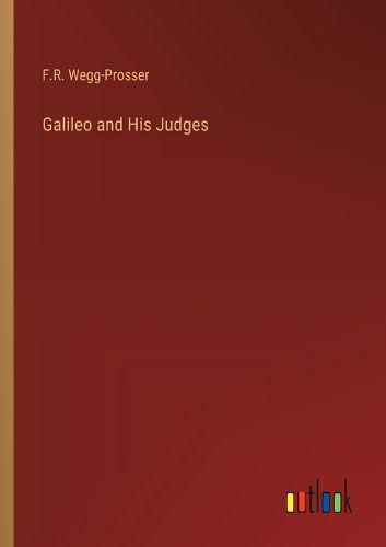Cover image for Galileo and His Judges
