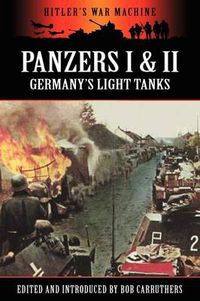 Cover image for Panzers I & II - Germany's Light Tanks