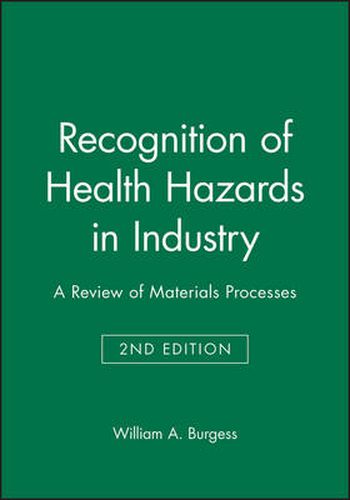 Cover image for Recognition of Health Hazards in Industry: A Review of Materials and Processes