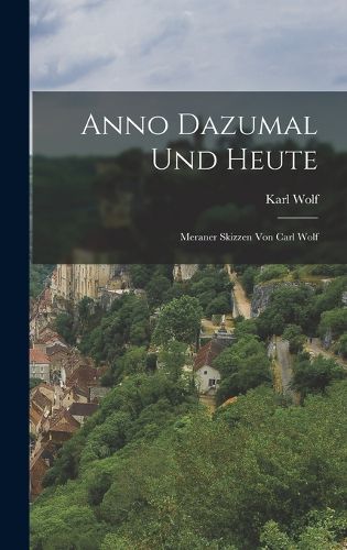 Cover image for Anno Dazumal und heute