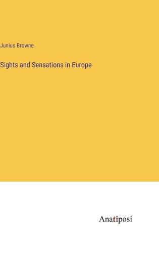 Cover image for Sights and Sensations in Europe