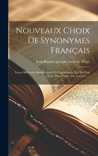 Cover image for Nouveaux Choix De Synonymes Francais