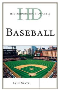 Cover image for Historical Dictionary of Baseball