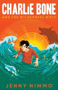 Cover image for Charlie Bone and the Wilderness Wolf