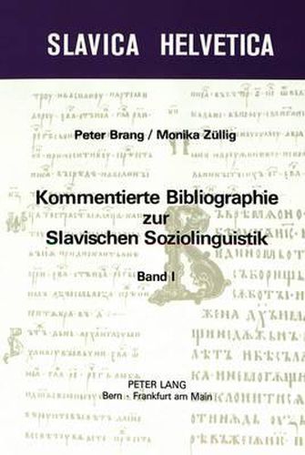 Cover image for Kommentierte Bibliographie Zur Slavischen Soziolinguistik