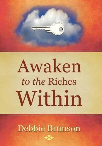 Awaken to the Riches Within