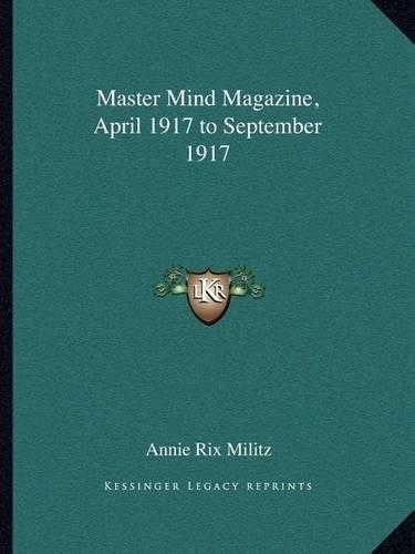 Cover image for Master Mind Magazine, April 1917 to September 1917
