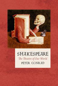 Cover image for Shakespeare: The Theatre of Our World