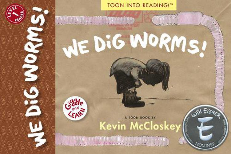 Cover image for We Dig Worms!: TOON Level 1