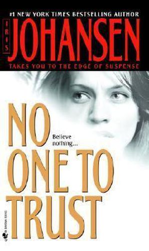 No One to Trust: A Novel