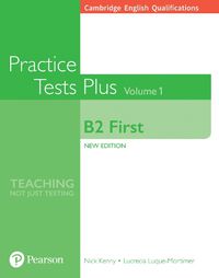 Cover image for Cambridge English Qualifications: B2 First Practice Tests Plus Volume 1