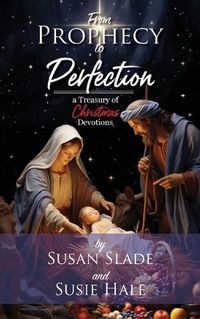 Cover image for From Prophecy to Perfection