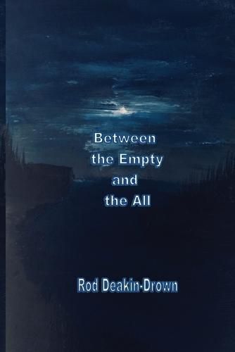 Cover image for Between the Empty and the All