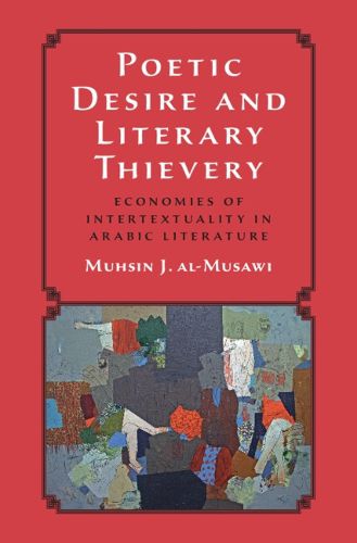 Cover image for Poetic Desire and Literary Thievery