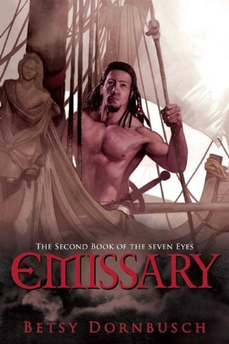 Cover image for Emissary: The Second Book of the Seven Eyes