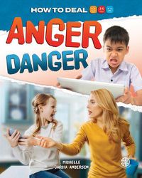 Cover image for Anger Danger