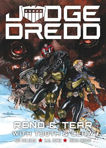 Cover image for Judge Dredd: Rend and Tear with Tooth and Claw
