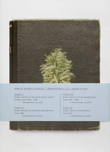 Cover image for Annette Le Fort - Mothers Diaries. Handwritings I-Iv