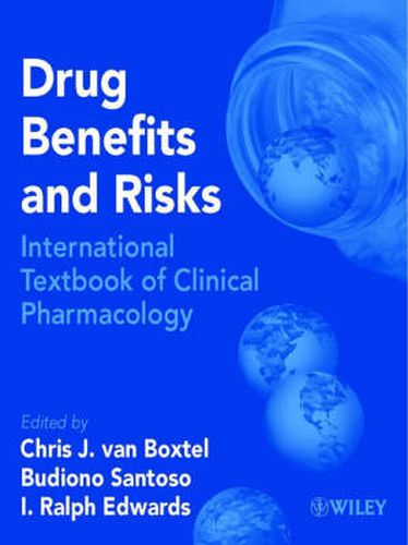 Cover image for Drug Benefits and Risks: International Textbook of Clinical Pharmacology