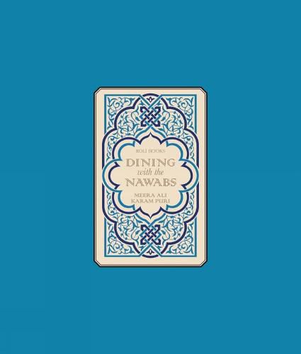 Cover image for Dining with the Nawabs