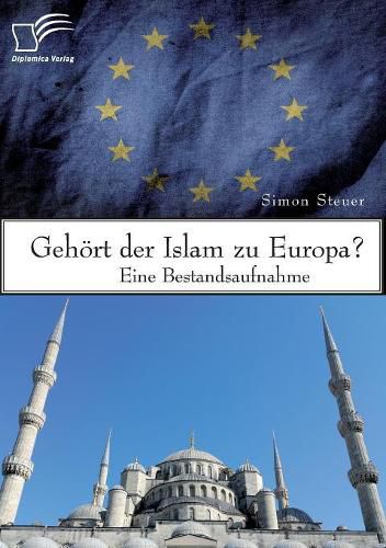 Cover image for Gehoert der Islam zu Europa? Eine Bestandsaufnahme