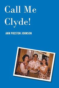 Cover image for Call Me Clyde !