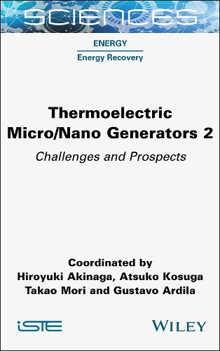Cover image for Thermoelectric Micro / Nano Generators, Volume 2