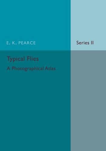 Cover image for Typical Flies: Volume 2: A Photographic Atlas of Diptera