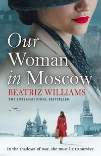 Cover image for Our Woman in Moscow