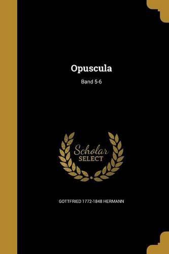 Cover image for Opuscula; Band 5-6