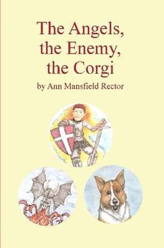 Cover image for The Angels, The Enemy, The Corgi