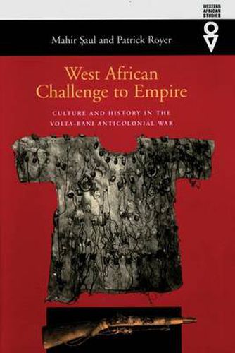 Cover image for West African Challenge to Empire: Culture and History in the Volta-Bani Anticolonial War