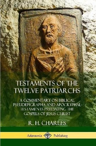 Testaments of the Twelve Patriarchs