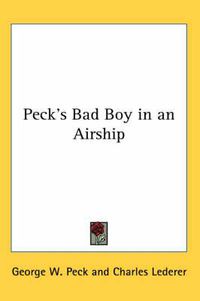 Cover image for Peck's Bad Boy in an Airship