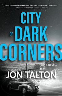 Cover image for City of Dark Corners: A Novel