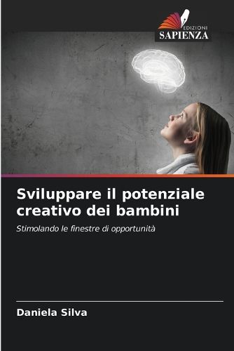Cover image for Sviluppare il potenziale creativo dei bambini