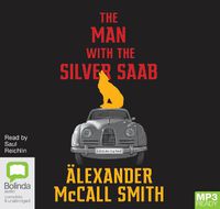 Cover image for The Man With The Silver Saab