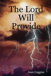 Cover image for The Lord Will Provide