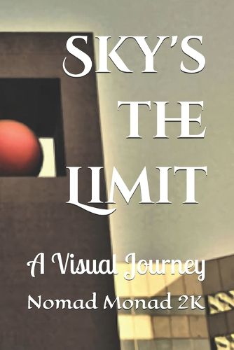 Cover image for Sky's the Limit