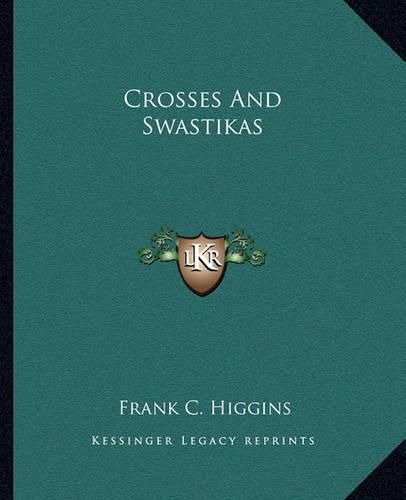 Cover image for Crosses and Swastikas