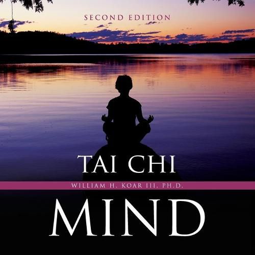 Cover image for Tai Chi Mind Second Edition