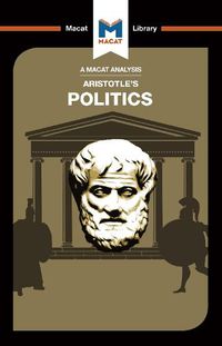 Cover image for An Analysis of Aristotle's Politics: Politics