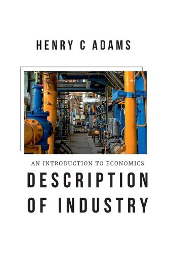 An Introduction to Economics Description of Industry