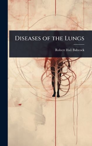 Cover image for Diseases of the Lungs