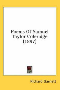 Cover image for Poems of Samuel Taylor Coleridge (1897)