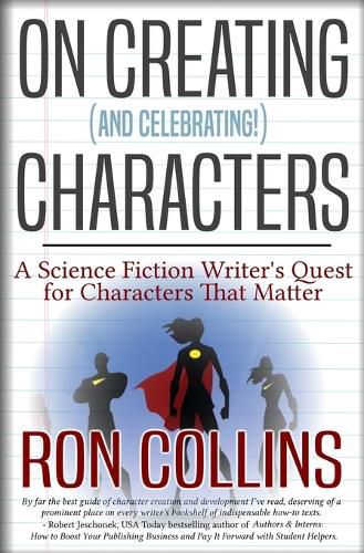 On Creating (And Celebrating!) Characters