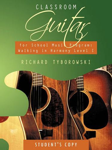 Cover image for Classroom Guitar for School Music Program