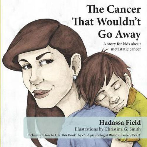 Cover image for The Cancer That Wouldn't Go Away