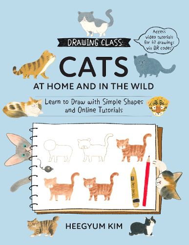 Cover image for Drawing Class: Cats at Home and in the Wild